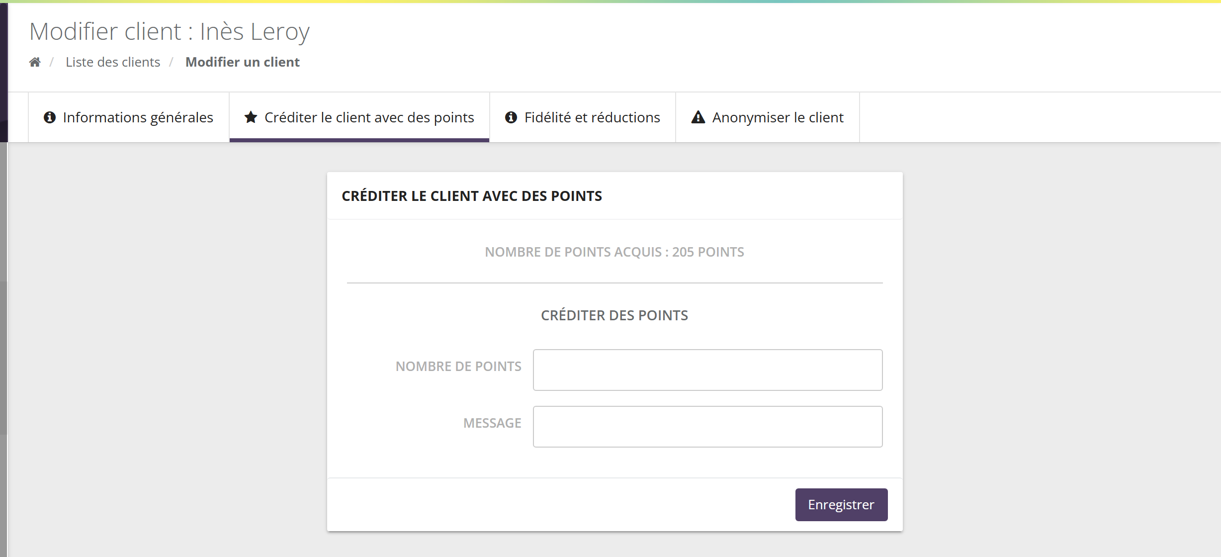 Onglet Créditer le client avec des points : Nombre de points acquis 205 points, champs Nombre de points et Message, bouton Enregistrer