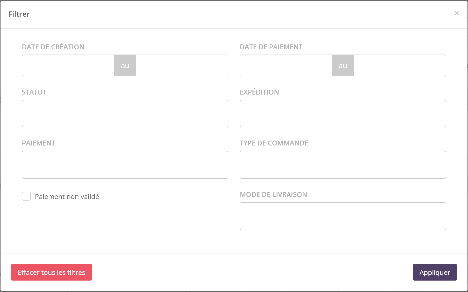Fenêtre Filtrer : date de création, date de paiement, statut, expédition, paiement, type de commande, case Paiement non validé, mode de livraison, boutons Effacer tous les filtres et Appliquer