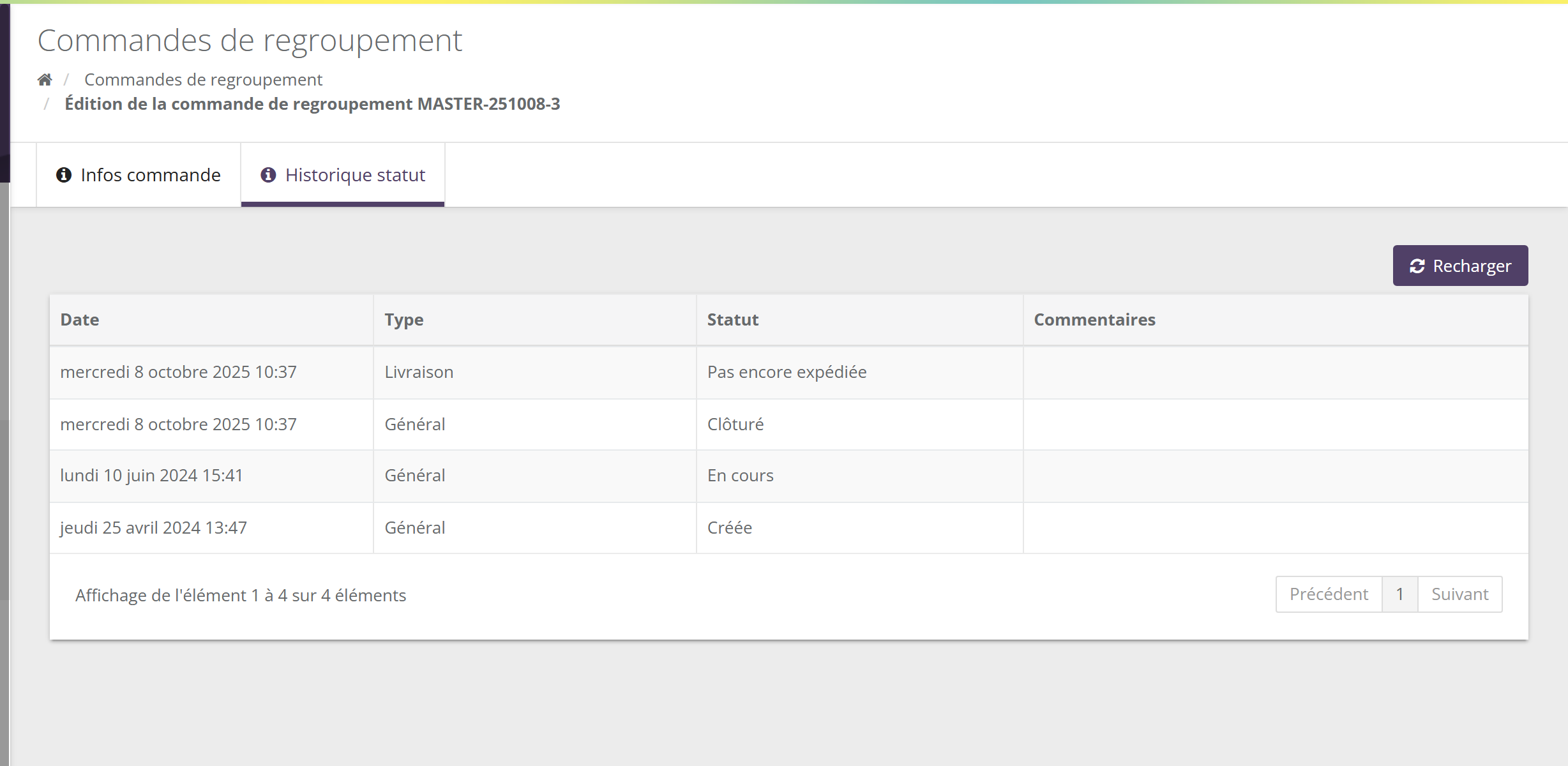 Onglet Historique statut : tableau Date, Type (Général ou Livraison), Statut (Créée, En cours, Clôturé, Pas encore expédiée), Commentaires, bouton Recharger