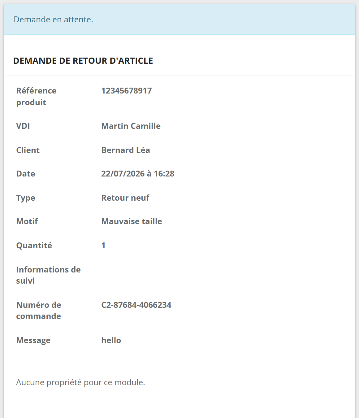 Fiche Demande de retour d'article : bandeau Demande en attente, puis Référence produit, VDI, Client, Date, Type Retour neuf, Motif Mauvaise taille, Quantité, Informations de suivi, Numéro de commande, Message