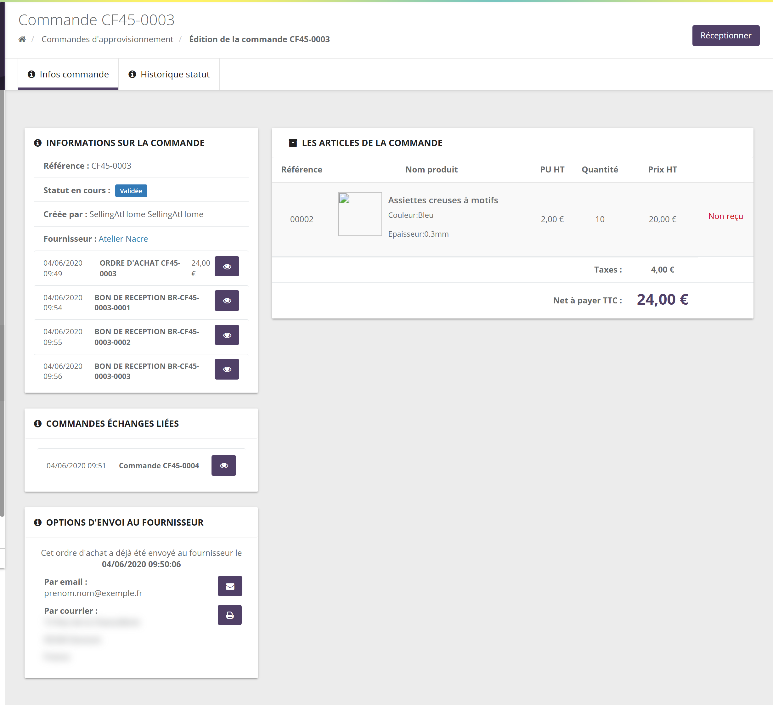 Fiche d'une commande d'approvisionnement : onglets Infos commande et Historique statut ; bloc Informations sur la commande (référence, statut Validée, créée par, fournisseur, ordre d'achat et bons de réception avec boutons de consultation) ; bloc Commandes échanges liées ; bloc Options d'envoi au fournisseur (par email, par courrier avec adresse floutée) ; tableau Les articles de la commande avec PU HT, quantité, prix HT, état Non reçu, taxes et net à payer TTC ; bouton Réceptionner