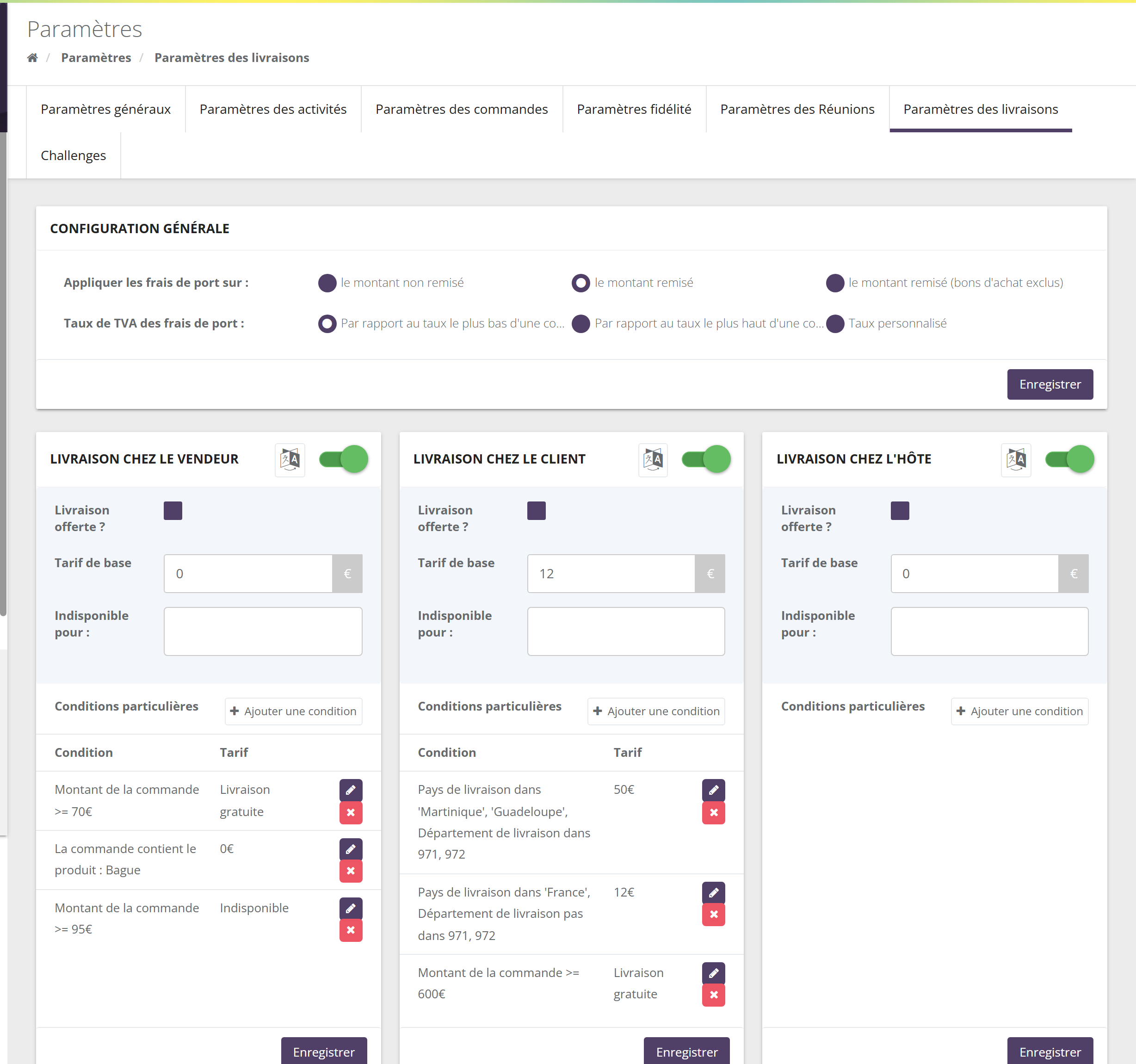 Écran Paramètres des livraisons : bloc Configuration générale avec les choix Appliquer les frais de port sur (montant non remisé, remisé, remisé bons d'achat exclus) et Taux de TVA des frais de port ; puis une carte par mode de livraison (Livraison chez le vendeur, chez le client, chez l'hôte…) avec interrupteur d'activation, case Livraison offerte, Tarif de base, liste Indisponible pour, tableau des Conditions particulières et bouton Enregistrer