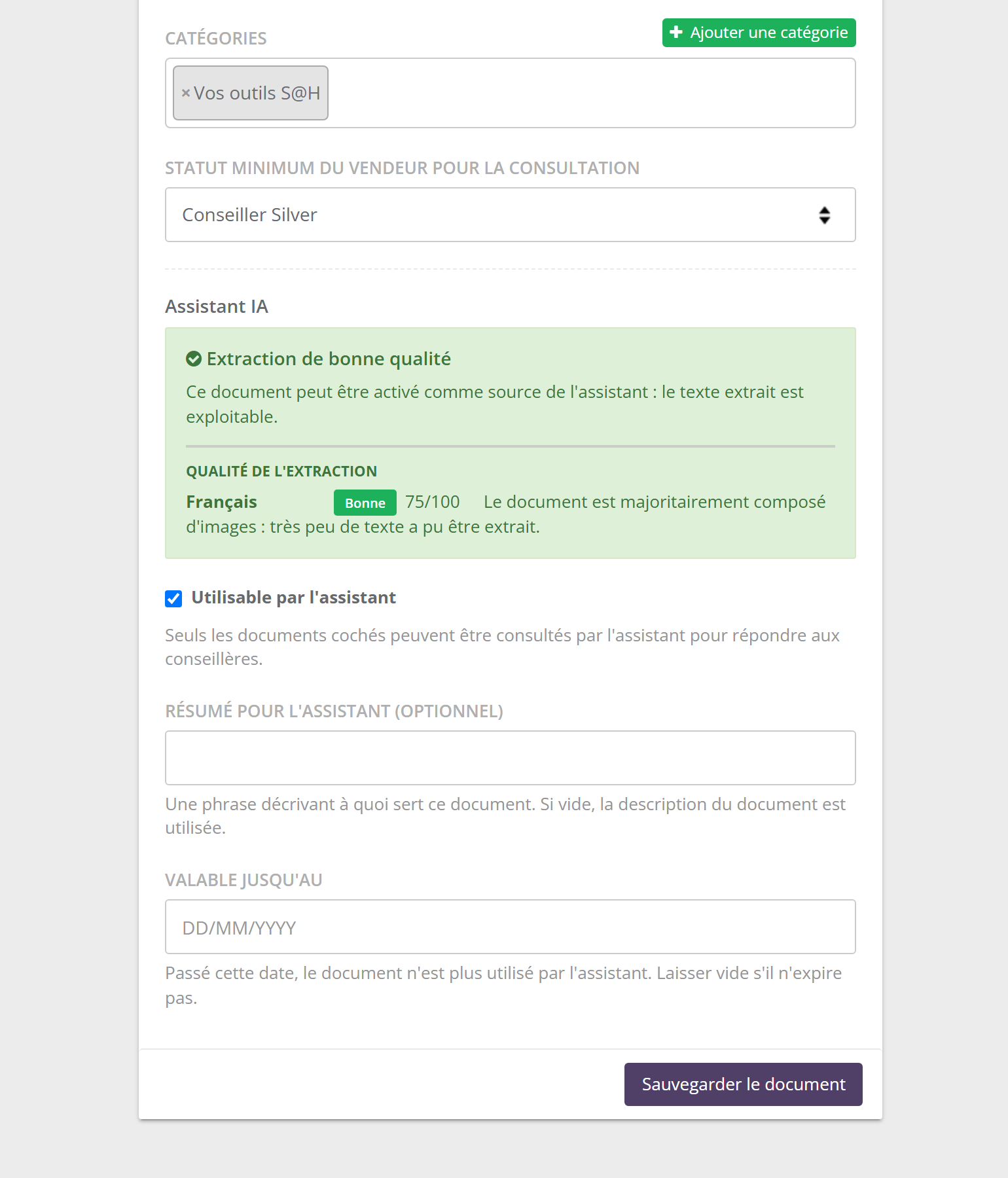 Fiche d'un document : Catégories, Statut minimum du vendeur pour la consultation, bloc Assistant IA avec le verdict Extraction de bonne qualité, la note Bonne 75/100 et son motif, la case Utilisable par l'assistant, les champs Résumé pour l'assistant (optionnel) et Valable jusqu'au, bouton Sauvegarder le document