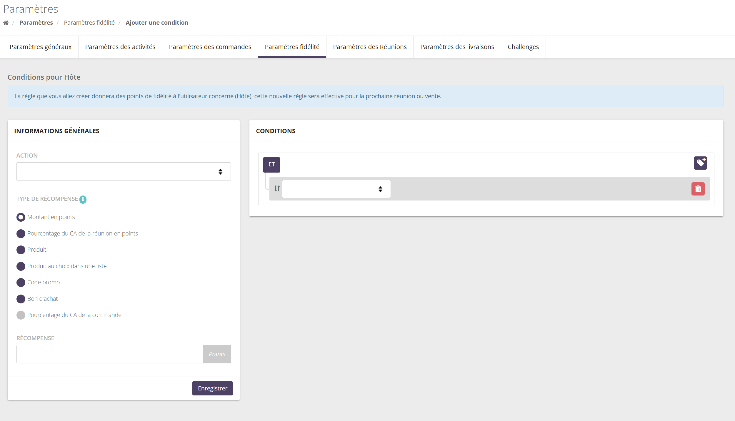 Écran Ajouter une condition : liste Action, types de récompense, champ Récompense, bloc Conditions vide