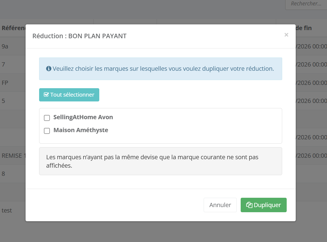 Fenêtre de duplication : choix des marques cibles, bouton Tout sélectionner, message sur les marques de devise différente