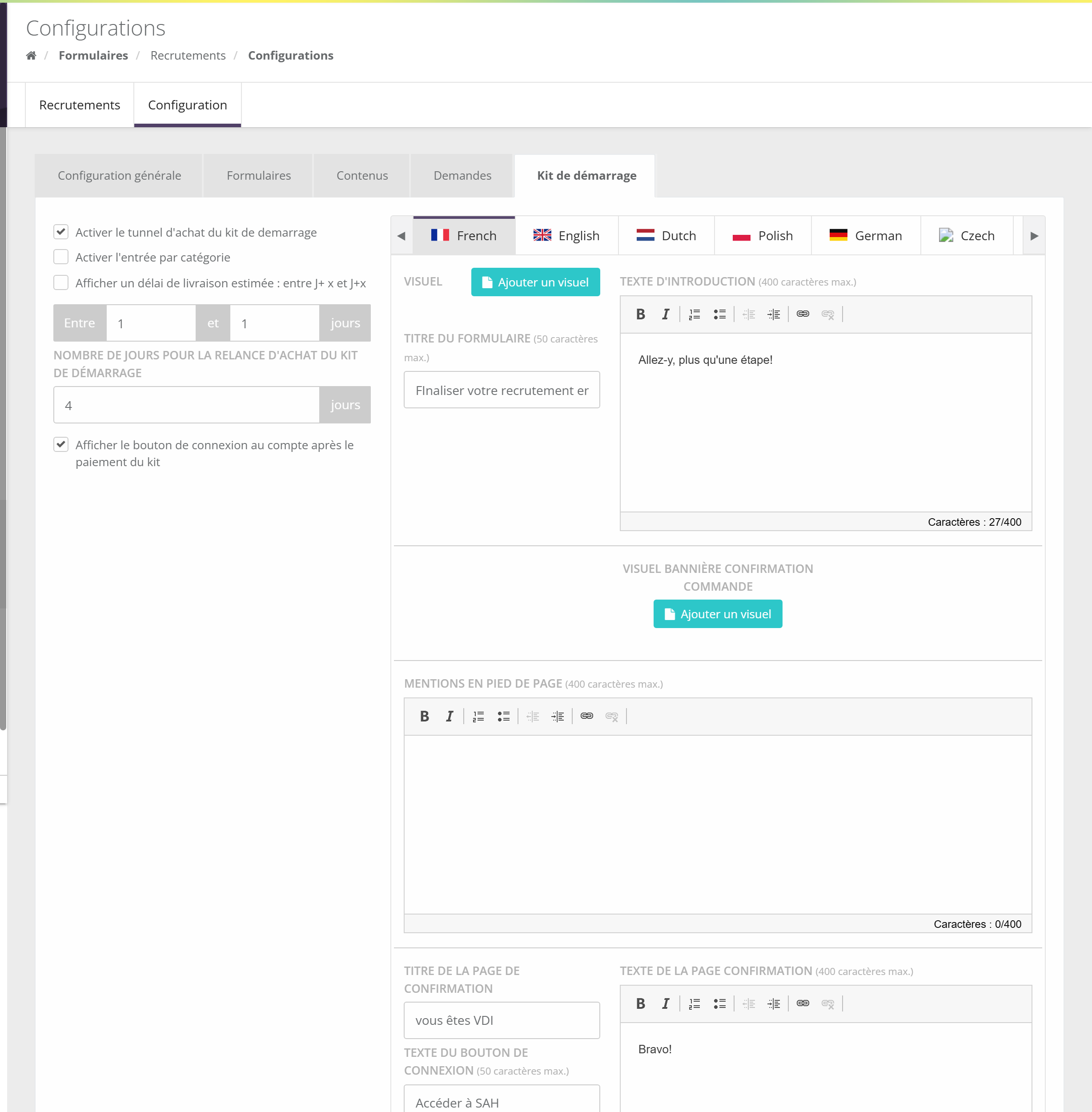 Onglet Kit de démarrage : cases Activer le tunnel d'achat du kit de demarrage, Activer l'entrée par catégorie, Afficher un délai de livraison estimée, nombre de jours pour la relance, Afficher le bouton de connexion au compte après le paiement du kit ; à droite, par langue : visuel, titre du formulaire, texte d'introduction, visuel bannière confirmation commande, mentions en pied de page, titre et texte de la page de confirmation, texte du bouton de connexion